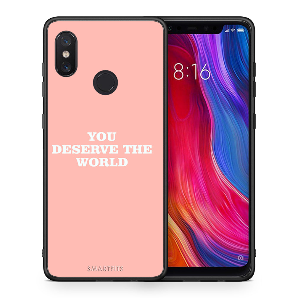 Θήκη Αγίου Βαλεντίνου Xiaomi Mi 8 You Deserve The World από τη Smartfits με σχέδιο στο πίσω μέρος και μαύρο περίβλημα | Xiaomi Mi 8 You Deserve The World case with colorful back and black bezels