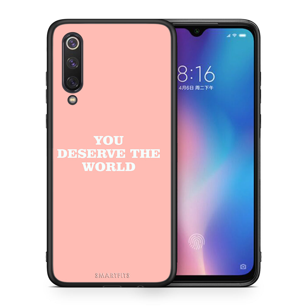 Θήκη Αγίου Βαλεντίνου Xiaomi Mi 9 SE You Deserve The World από τη Smartfits με σχέδιο στο πίσω μέρος και μαύρο περίβλημα | Xiaomi Mi 9 SE You Deserve The World case with colorful back and black bezels