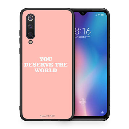 Θήκη Αγίου Βαλεντίνου Xiaomi Mi 9 SE You Deserve The World από τη Smartfits με σχέδιο στο πίσω μέρος και μαύρο περίβλημα | Xiaomi Mi 9 SE You Deserve The World case with colorful back and black bezels