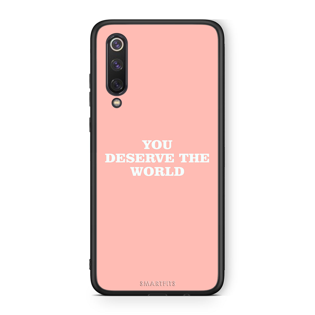 Xiaomi Mi 9 SE You Deserve The World Θήκη Αγίου Βαλεντίνου από τη Smartfits με σχέδιο στο πίσω μέρος και μαύρο περίβλημα | Smartphone case with colorful back and black bezels by Smartfits
