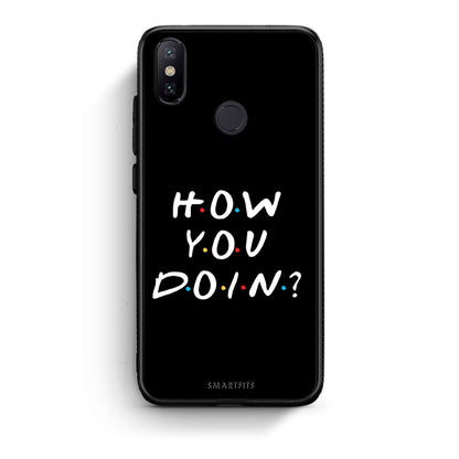 Xiaomi Mi A2 How You Doin θήκη από τη Smartfits με σχέδιο στο πίσω μέρος και μαύρο περίβλημα | Smartphone case with colorful back and black bezels by Smartfits