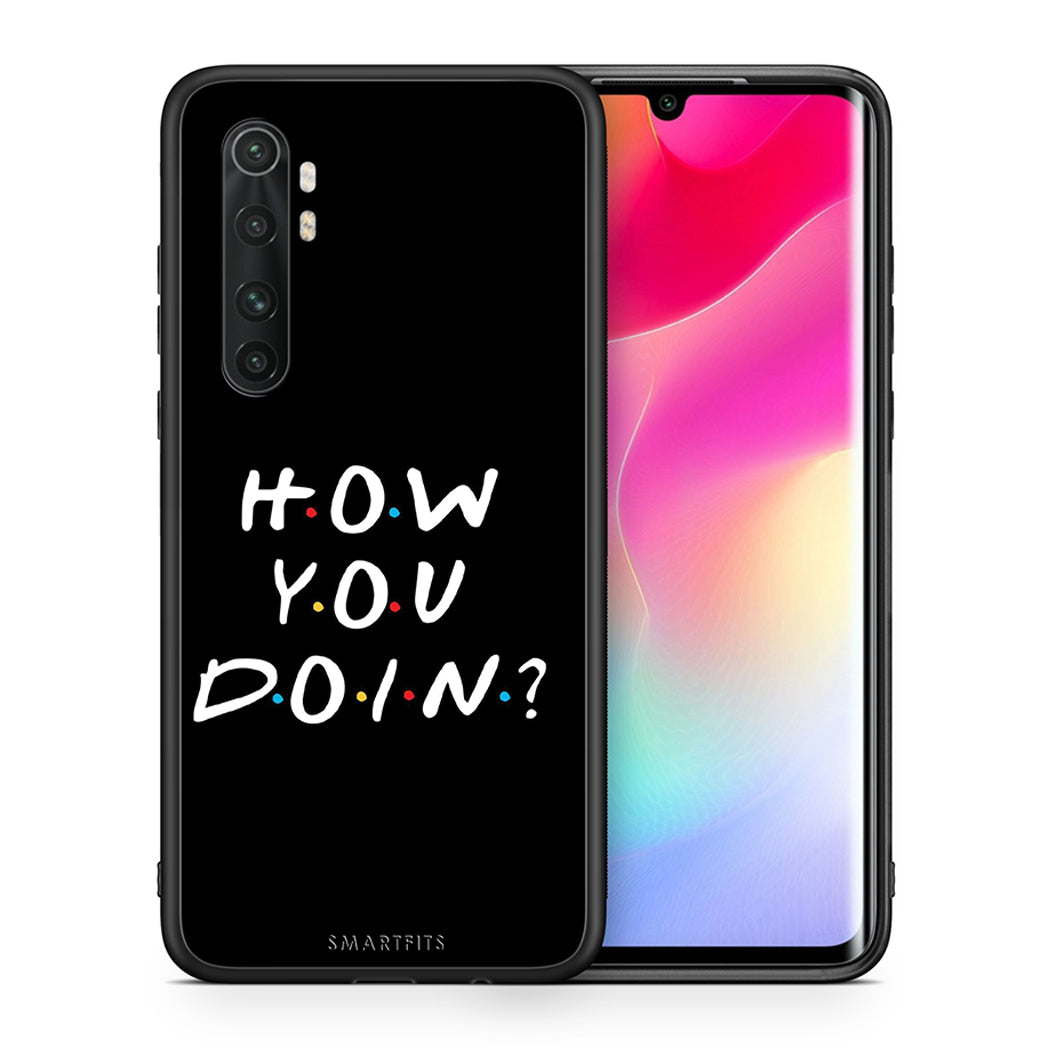 Θήκη Xiaomi Mi 10 Ultra How You Doin από τη Smartfits με σχέδιο στο πίσω μέρος και μαύρο περίβλημα | Xiaomi Mi 10 Ultra How You Doin case with colorful back and black bezels