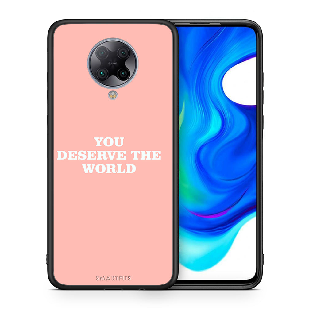 Θήκη Αγίου Βαλεντίνου Xiaomi Poco F2 Pro You Deserve The World από τη Smartfits με σχέδιο στο πίσω μέρος και μαύρο περίβλημα | Xiaomi Poco F2 Pro You Deserve The World case with colorful back and black bezels