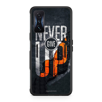 Xiaomi Poco F4 GT Never Give Up Θήκη Αγίου Βαλεντίνου από τη Smartfits με σχέδιο στο πίσω μέρος και μαύρο περίβλημα | Smartphone case with colorful back and black bezels by Smartfits