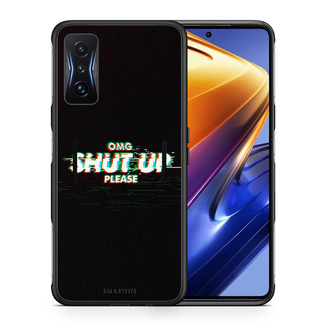 Θήκη Xiaomi Poco F4 GT OMG ShutUp από τη Smartfits με σχέδιο στο πίσω μέρος και μαύρο περίβλημα | Xiaomi Poco F4 GT OMG ShutUp case with colorful back and black bezels