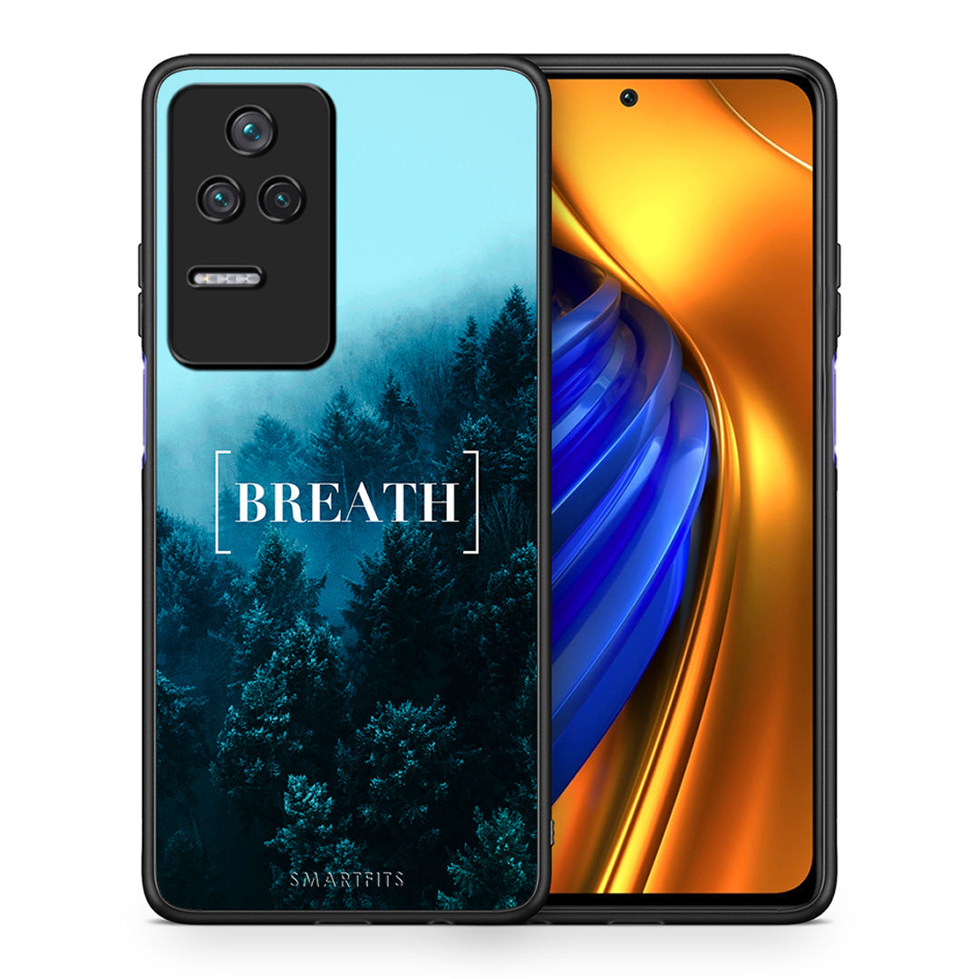 Θήκη Xiaomi Poco F4 / Redmi K40S Breath Quote από τη Smartfits με σχέδιο στο πίσω μέρος και μαύρο περίβλημα | Xiaomi Poco F4 / Redmi K40S Breath Quote case with colorful back and black bezels