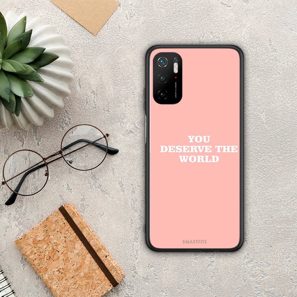 You Deserve The World - Xiaomi Redmi Note 10 5G θήκη