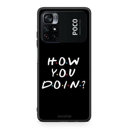 Xiaomi Poco M4 Pro 4G How You Doin θήκη από τη Smartfits με σχέδιο στο πίσω μέρος και μαύρο περίβλημα | Smartphone case with colorful back and black bezels by Smartfits