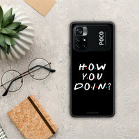 Thumbnail for How You Doin - Xiaomi Poco M4 Pro 4G θήκη