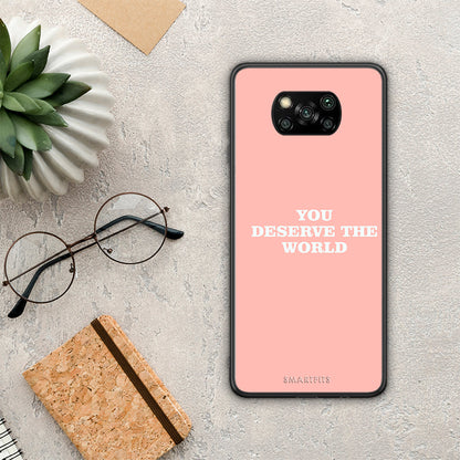 You Deserve The World - Xiaomi Poco X3 / X3 Pro / X3 NFC θήκη