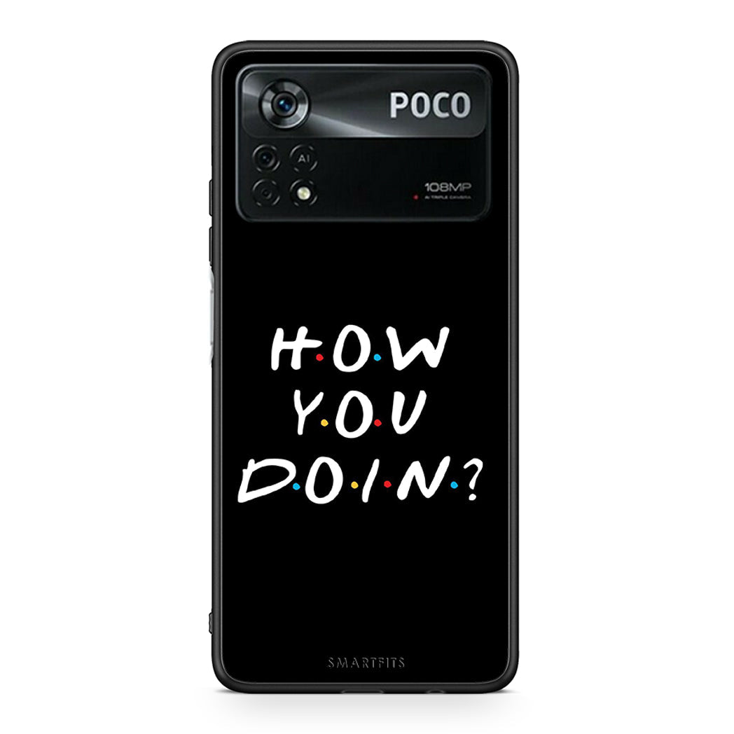 Xiaomi Poco X4 Pro 5G How You Doin θήκη από τη Smartfits με σχέδιο στο πίσω μέρος και μαύρο περίβλημα | Smartphone case with colorful back and black bezels by Smartfits