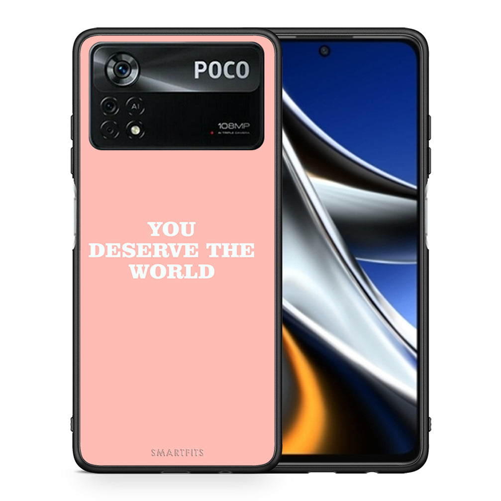 Θήκη Αγίου Βαλεντίνου Xiaomi Poco X4 Pro 5G You Deserve The World από τη Smartfits με σχέδιο στο πίσω μέρος και μαύρο περίβλημα | Xiaomi Poco X4 Pro 5G You Deserve The World case with colorful back and black bezels