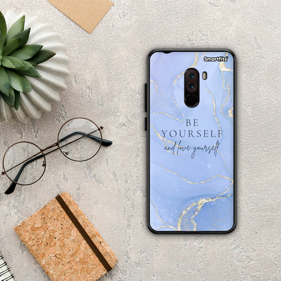 Be Yourself - Xiaomi Pocophone F1 θήκη