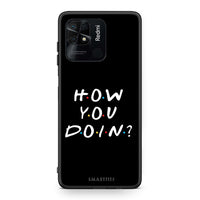 Thumbnail for Xiaomi Redmi 10C How You Doin θήκη από τη Smartfits με σχέδιο στο πίσω μέρος και μαύρο περίβλημα | Smartphone case with colorful back and black bezels by Smartfits