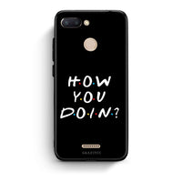 Thumbnail for Xiaomi Redmi 6 How You Doin θήκη από τη Smartfits με σχέδιο στο πίσω μέρος και μαύρο περίβλημα | Smartphone case with colorful back and black bezels by Smartfits