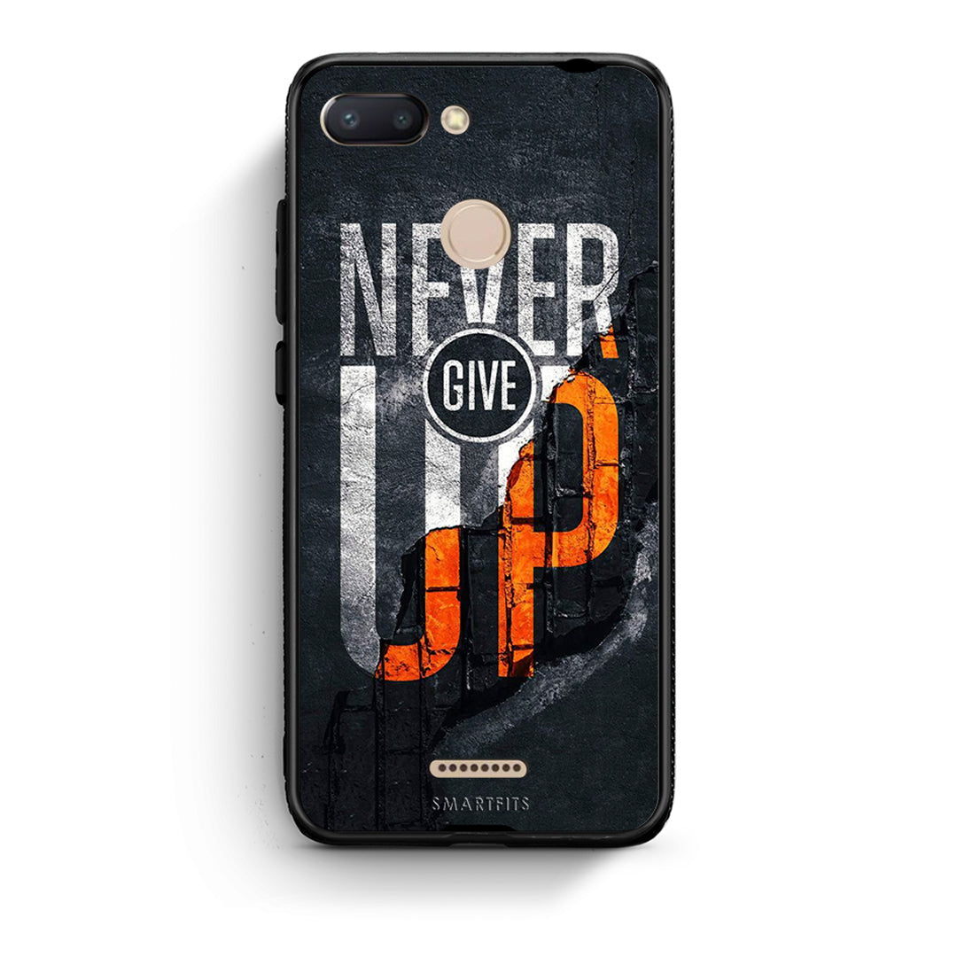 Xiaomi Redmi 6 Never Give Up Θήκη Αγίου Βαλεντίνου από τη Smartfits με σχέδιο στο πίσω μέρος και μαύρο περίβλημα | Smartphone case with colorful back and black bezels by Smartfits