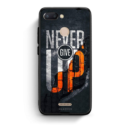 Xiaomi Redmi 6 Never Give Up Θήκη Αγίου Βαλεντίνου από τη Smartfits με σχέδιο στο πίσω μέρος και μαύρο περίβλημα | Smartphone case with colorful back and black bezels by Smartfits