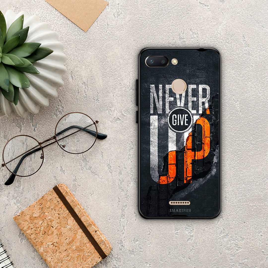 Never Give Up - Xiaomi Redmi 6 θήκη