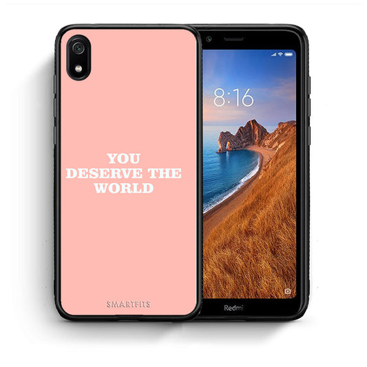 Θήκη Αγίου Βαλεντίνου Xiaomi Redmi 7A You Deserve The World από τη Smartfits με σχέδιο στο πίσω μέρος και μαύρο περίβλημα | Xiaomi Redmi 7A You Deserve The World case with colorful back and black bezels