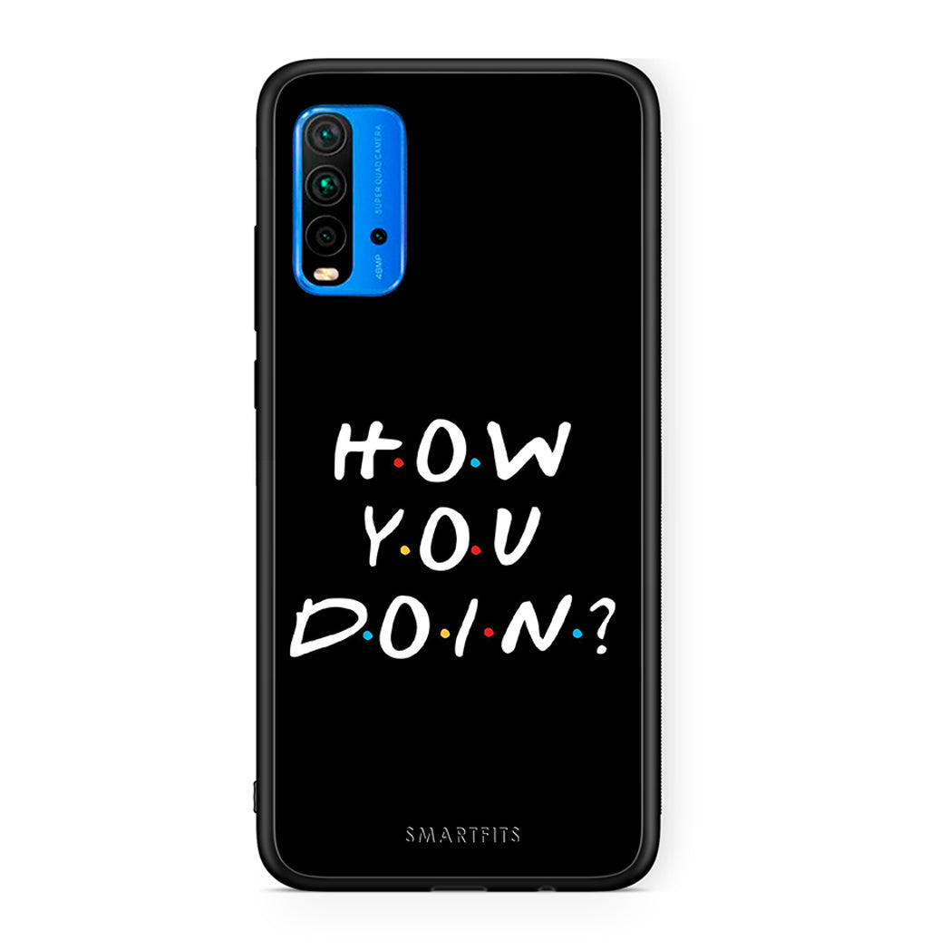 Xiaomi Redmi 9T How You Doin θήκη από τη Smartfits με σχέδιο στο πίσω μέρος και μαύρο περίβλημα | Smartphone case with colorful back and black bezels by Smartfits