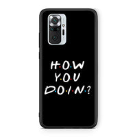 Thumbnail for Xiaomi Redmi Note 10 Pro How You Doin θήκη από τη Smartfits με σχέδιο στο πίσω μέρος και μαύρο περίβλημα | Smartphone case with colorful back and black bezels by Smartfits