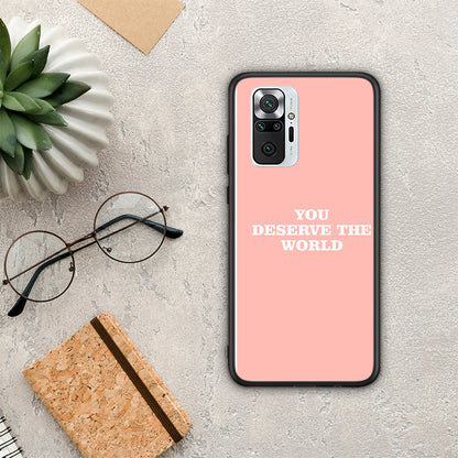 You Deserve The World - Xiaomi Redmi Note 10 Pro / 10 Pro Max θήκη