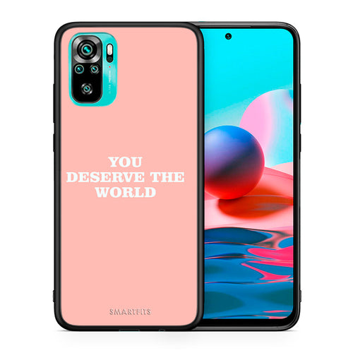 Θήκη Αγίου Βαλεντίνου Xiaomi Redmi Note 10 You Deserve The World από τη Smartfits με σχέδιο στο πίσω μέρος και μαύρο περίβλημα | Xiaomi Redmi Note 10 You Deserve The World case with colorful back and black bezels
