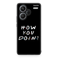 Thumbnail for Xiaomi Redmi Note 13 Pro Plus 5G How You Doin θήκη από τη Smartfits με σχέδιο στο πίσω μέρος και μαύρο περίβλημα | Smartphone case with colorful back and black bezels by Smartfits