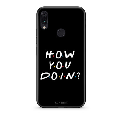 Xiaomi Redmi Note 7 How You Doin θήκη από τη Smartfits με σχέδιο στο πίσω μέρος και μαύρο περίβλημα | Smartphone case with colorful back and black bezels by Smartfits