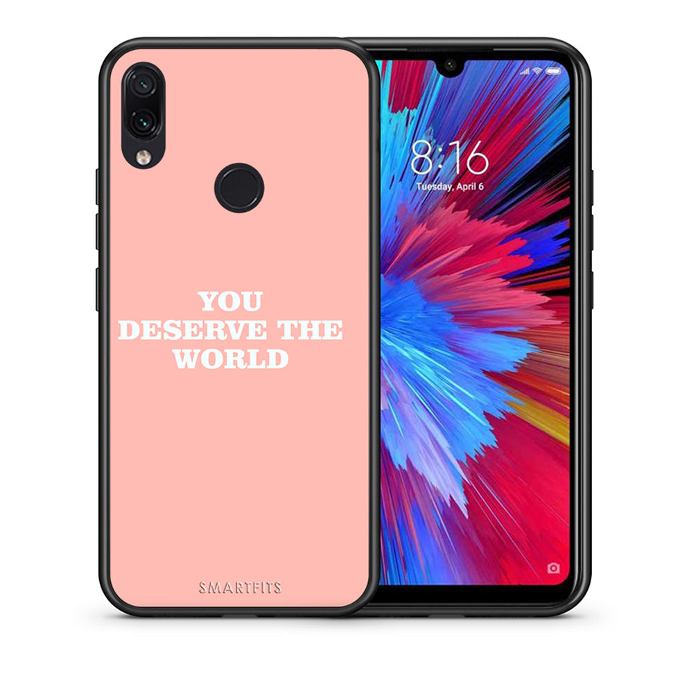 Θήκη Αγίου Βαλεντίνου Xiaomi Redmi Note 7 You Deserve The World από τη Smartfits με σχέδιο στο πίσω μέρος και μαύρο περίβλημα | Xiaomi Redmi Note 7 You Deserve The World case with colorful back and black bezels