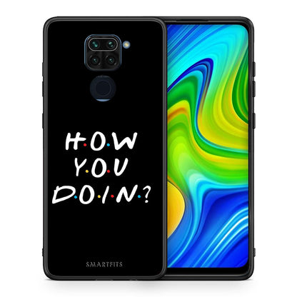 Θήκη Xiaomi Redmi Note 9 How You Doin από τη Smartfits με σχέδιο στο πίσω μέρος και μαύρο περίβλημα | Xiaomi Redmi Note 9 How You Doin case with colorful back and black bezels
