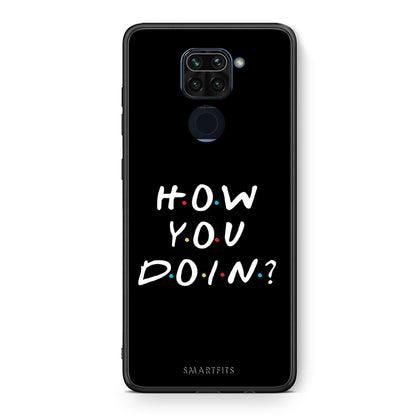 Θήκη Xiaomi Redmi Note 9 How You Doin από τη Smartfits με σχέδιο στο πίσω μέρος και μαύρο περίβλημα | Xiaomi Redmi Note 9 How You Doin case with colorful back and black bezels