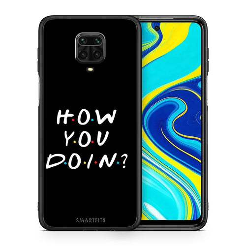 Θήκη Xiaomi Redmi Note 9S / 9 Pro How You Doin από τη Smartfits με σχέδιο στο πίσω μέρος και μαύρο περίβλημα | Xiaomi Redmi Note 9S / 9 Pro How You Doin case with colorful back and black bezels
