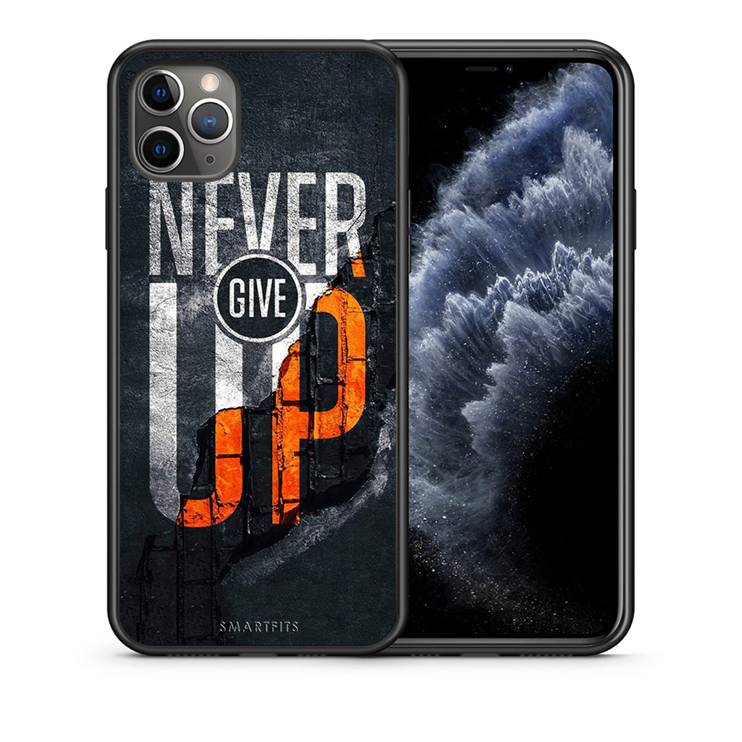 Θήκη Αγίου Βαλεντίνου iPhone 11 Pro Max Never Give Up από τη Smartfits με σχέδιο στο πίσω μέρος και μαύρο περίβλημα | iPhone 11 Pro Max Never Give Up case with colorful back and black bezels