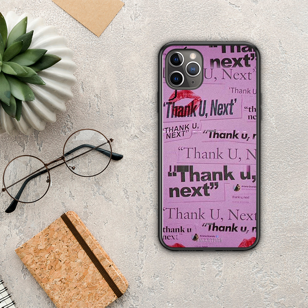 Thank You Next - iPhone 11 Pro Max θήκη