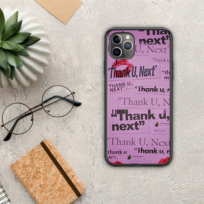 Thank You Next - iPhone 11 Pro Max θήκη