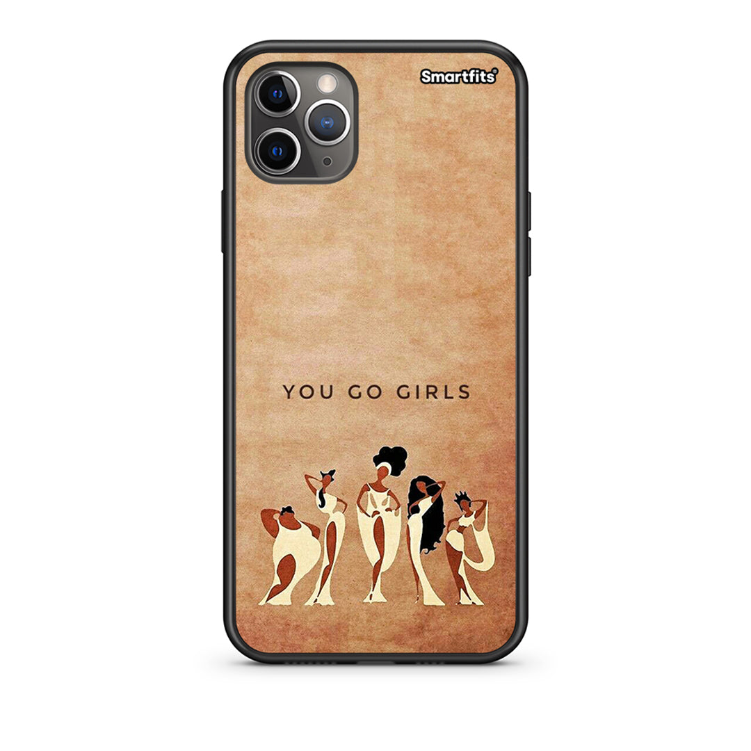 iPhone 11 Pro Max You Go Girl Θήκη από τη Smartfits με σχέδιο στο πίσω μέρος και μαύρο περίβλημα | Smartphone case with colorful back and black bezels by Smartfits