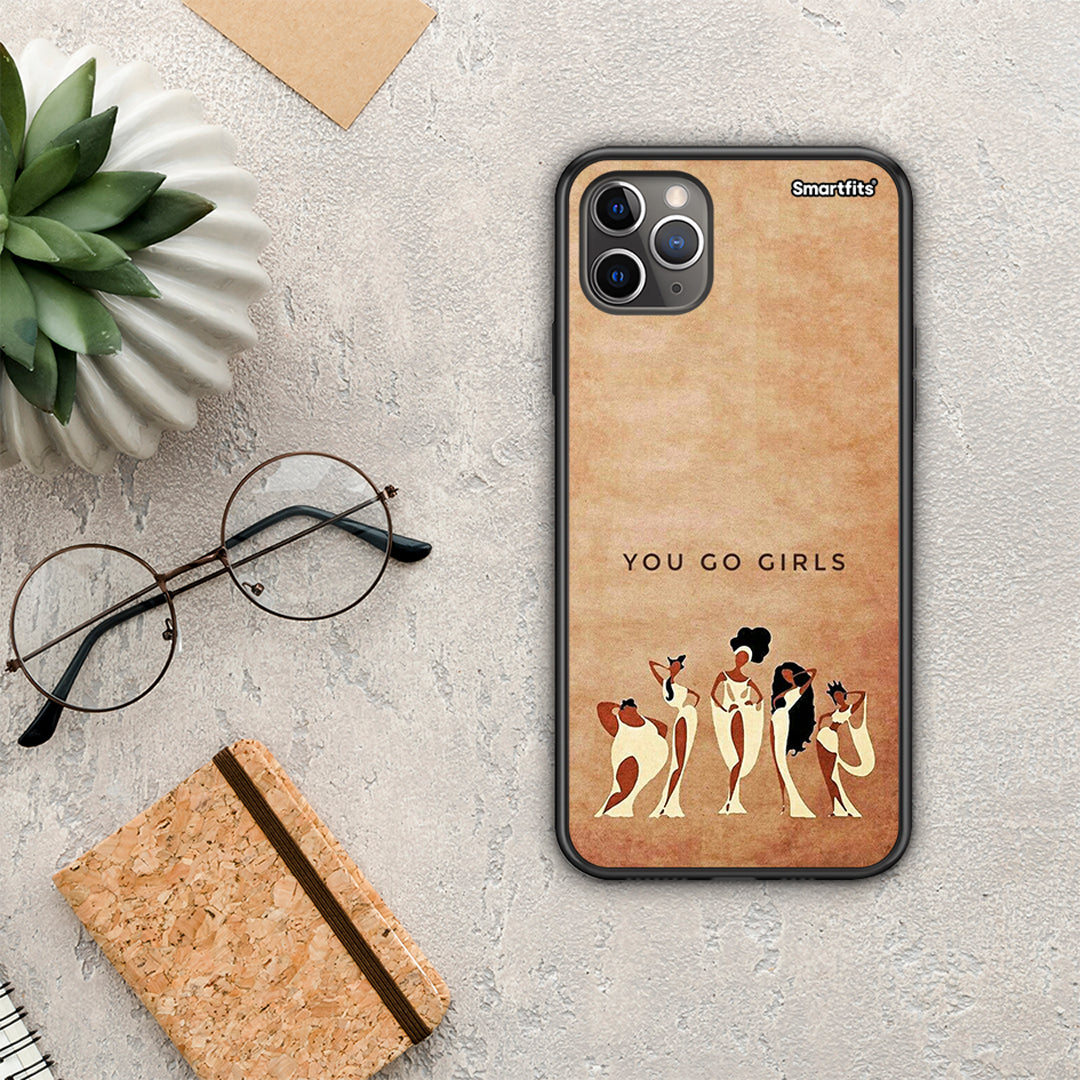 You Go Girl - iPhone 11 Pro θήκη