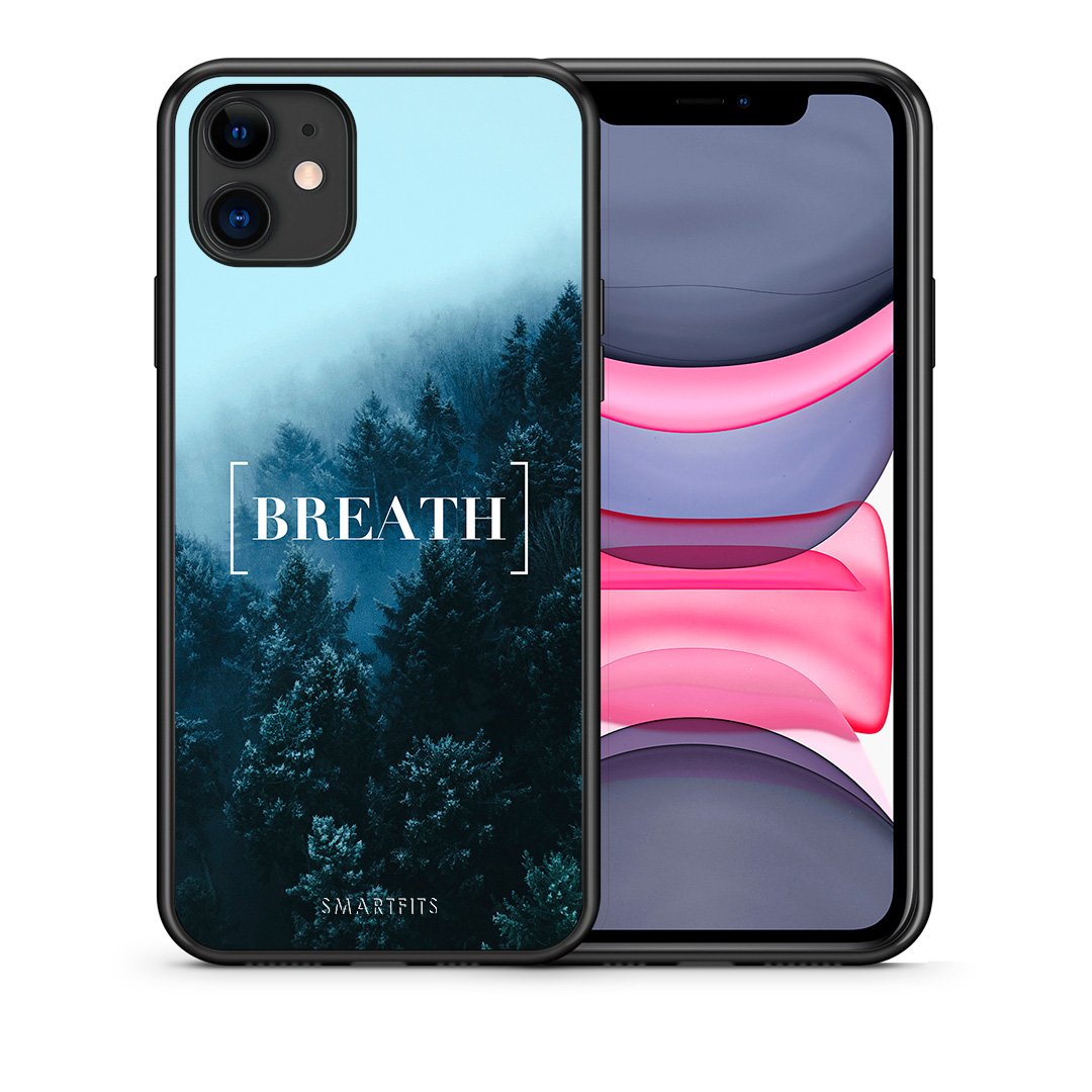 Θήκη iPhone 11 Breath Quote από τη Smartfits με σχέδιο στο πίσω μέρος και μαύρο περίβλημα | iPhone 11 Breath Quote case with colorful back and black bezels