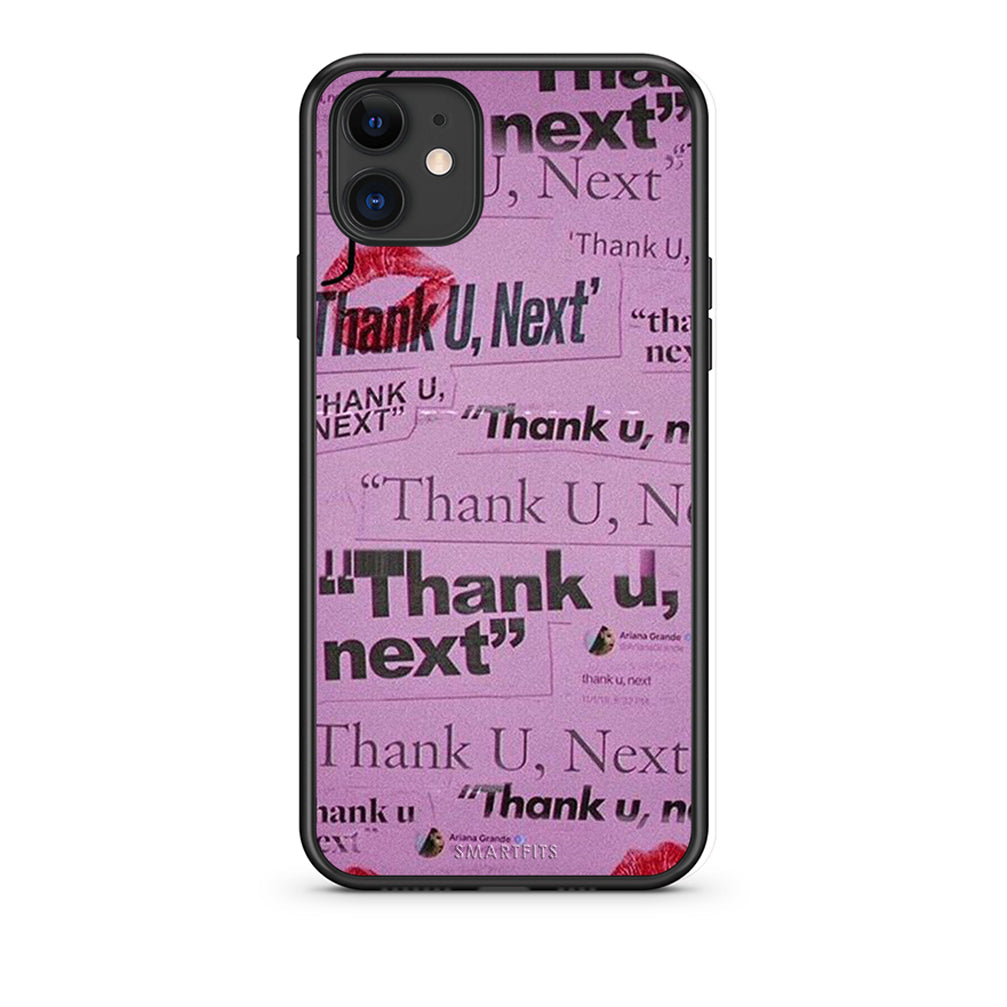 iPhone 11 Thank You Next Θήκη Αγίου Βαλεντίνου από τη Smartfits με σχέδιο στο πίσω μέρος και μαύρο περίβλημα | Smartphone case with colorful back and black bezels by Smartfits
