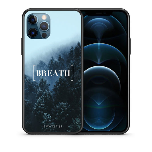 Θήκη iPhone 12 Pro Max Breath Quote από τη Smartfits με σχέδιο στο πίσω μέρος και μαύρο περίβλημα | iPhone 12 Pro Max Breath Quote case with colorful back and black bezels