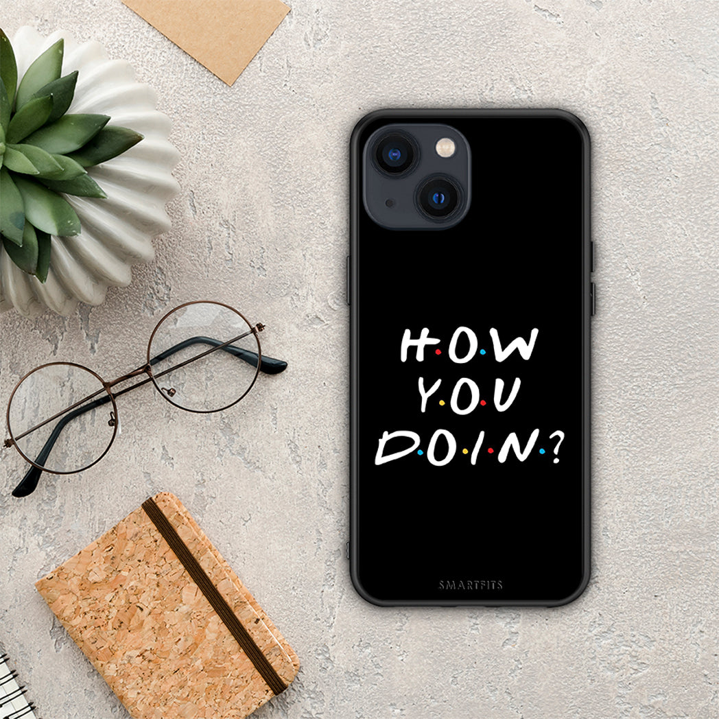 How You Doin - iPhone 13 θήκη