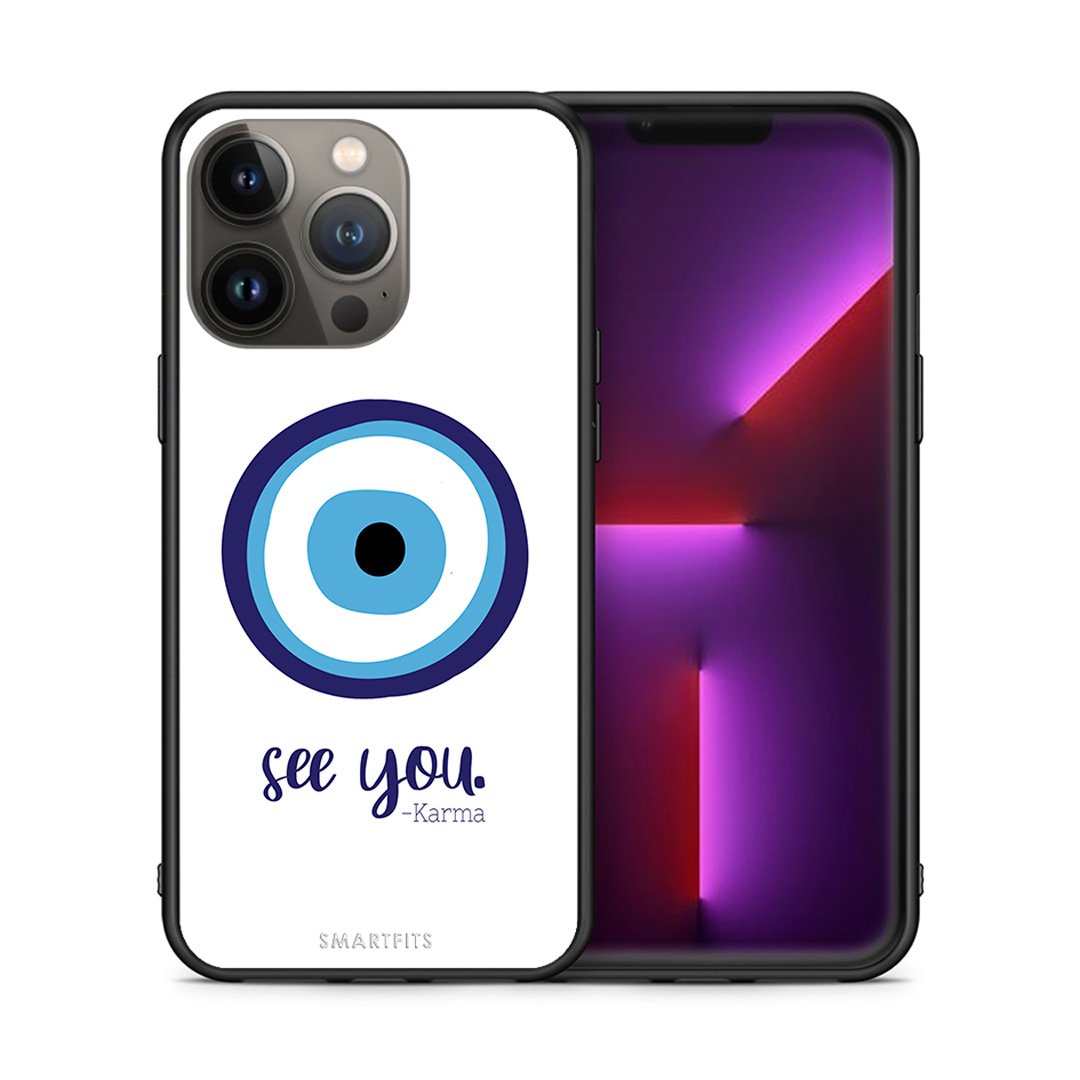 Θήκη iPhone 13 Pro Max Karma Says από τη Smartfits με σχέδιο στο πίσω μέρος και μαύρο περίβλημα | iPhone 13 Pro Max Karma Says case with colorful back and black bezels