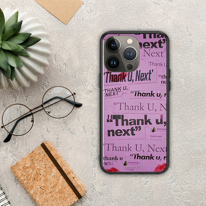 Thank You Next - iPhone 13 Pro Max θήκη