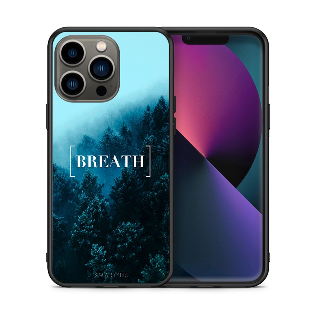 Θήκη iPhone 13 Pro Breath Quote από τη Smartfits με σχέδιο στο πίσω μέρος και μαύρο περίβλημα | iPhone 13 Pro Breath Quote case with colorful back and black bezels