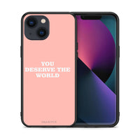 Thumbnail for Θήκη Αγίου Βαλεντίνου iPhone 13 You Deserve The World από τη Smartfits με σχέδιο στο πίσω μέρος και μαύρο περίβλημα | iPhone 13 You Deserve The World case with colorful back and black bezels
