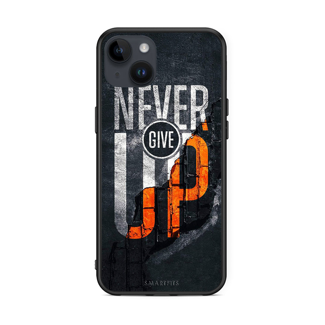 iPhone 15 Plus Never Give Up Θήκη Αγίου Βαλεντίνου από τη Smartfits με σχέδιο στο πίσω μέρος και μαύρο περίβλημα | Smartphone case with colorful back and black bezels by Smartfits