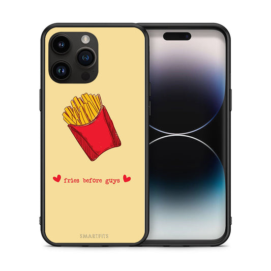 Fries Before Guys - iPhone 15 Pro Max θήκη