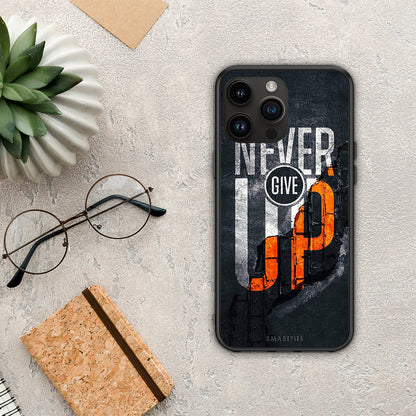 Never Give Up - Θήκη Κινητού