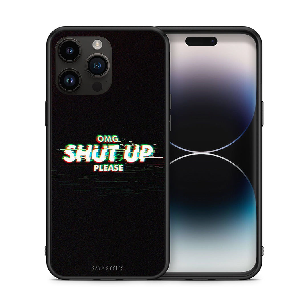 Θήκη iPhone 15 Pro Max OMG ShutUp από τη Smartfits με σχέδιο στο πίσω μέρος και μαύρο περίβλημα | iPhone 15 Pro Max OMG ShutUp case with colorful back and black bezels